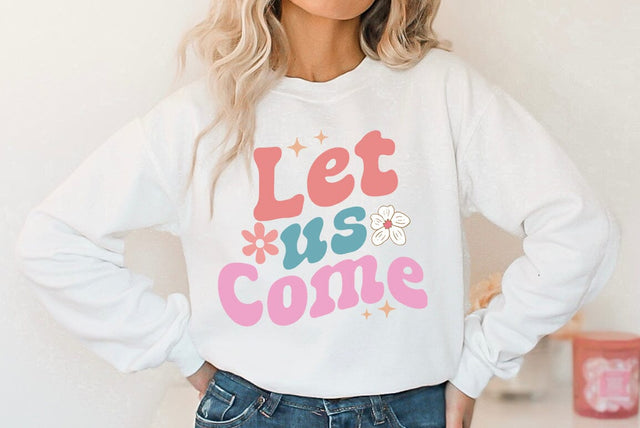 Let us Come, Christian Quote SVG SVG FiveStarCrafting 