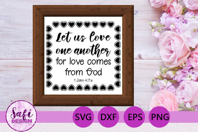 Let Us Love One Another Bible Verse SVG SVG Safi Design 