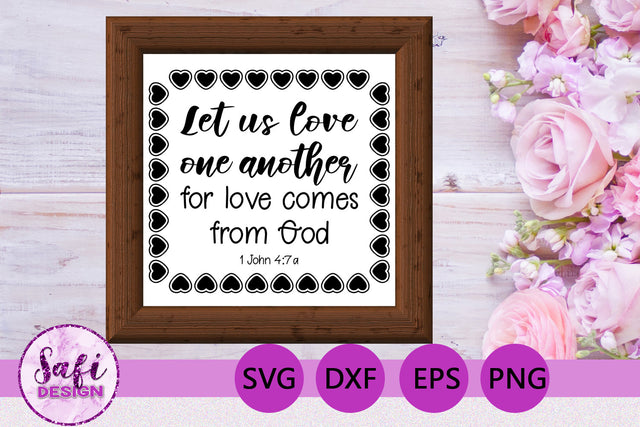 Let Us Love One Another Bible Verse SVG SVG Safi Design 