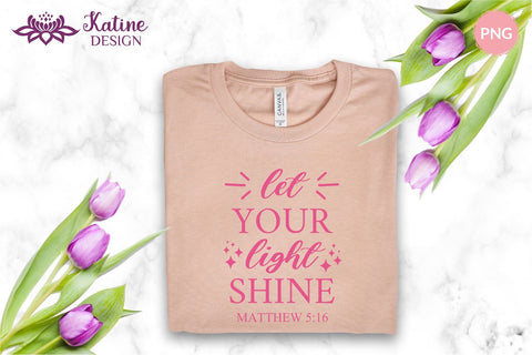 Let your light shine, Bible verse svg, christian svg, christian quote, scripture svg, faith svg, blessed svg, religious svg. Png, Jpg, Dxf, Eps Svg Cut File for Cricut and Silhouette. SVG KatineDesign 