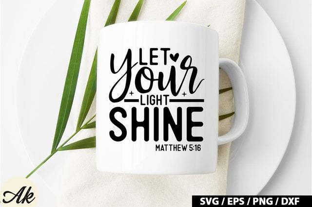 Let your light shine matthew 5:16 SVG SVG akazaddesign 