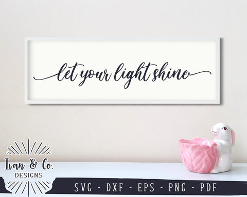 Let Your Light Shine SVG Files | Christian | Matthew 5:16 | Bible Verse SVG (897734645) SVG Ivan & Co. Designs 