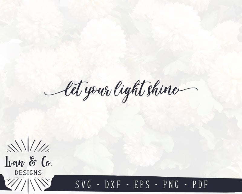 Let Your Light Shine SVG Files | Christian | Matthew 5:16 | Bible Verse ...