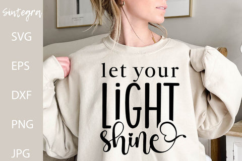 Let Your Light Shine SVG Free For Commercial Use SVG Sintegra 