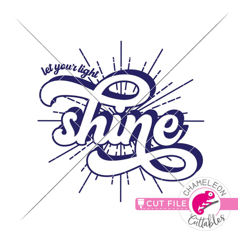 Let your light shine svg png dxf SVG Chameleon Cuttables 