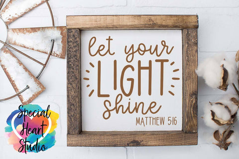 Let Your Light Shine SVG Special Heart Studio 