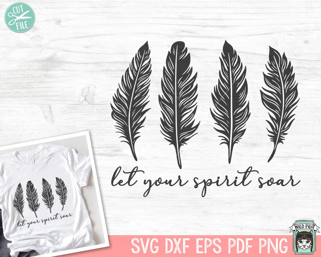 Let Your Spirit Roar SVG, Feathers SVG, Boho Feather Cut File, Bohemian svg, Tribal Feathers svg, Wild Free svg, Southwest svg, Boho svg SVG Wild Pilot 