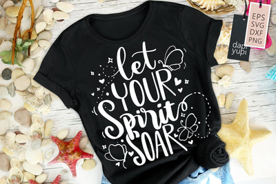 Let Your Spirit Soar SVG dapiyupi store 