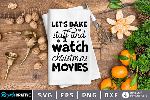 Let's bake stuff and watch SVG Design SVG Regulrcrative 