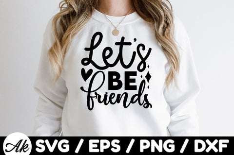 Lets be friends svg SVG akazaddesign 