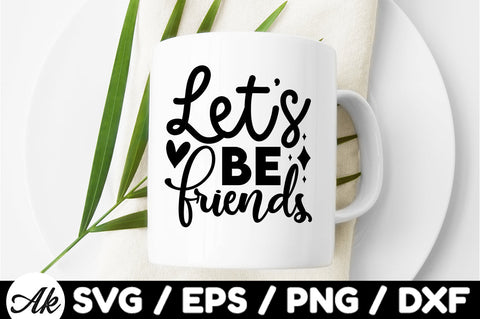 Lets be friends svg SVG akazaddesign 