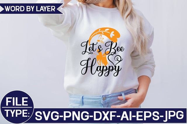 Let's Bee Happy SVG Cut File SVG Studio Innate 