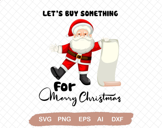 Let's buy something for christmas ,Designs Downloads, SVG Clipart, , Sublimation Downloads SVG DiamondDesign 