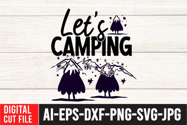 Let's Camping SVG Cut File SVG BlackCatsMedia 