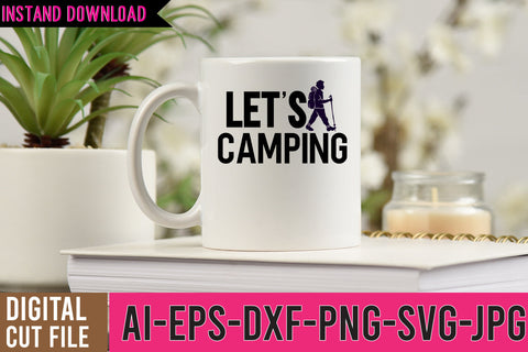 Let's Camping SVG Design SVG BlackCatsMedia 