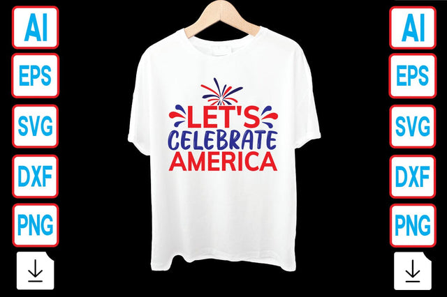 Let's Celebrate America SVG Craftlabsvg24 