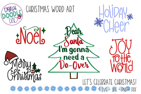 Let's Celebrate Christmas! SVG Cute Files for Cricut and Silhouette SVG Digital Doodle Pad 