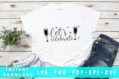 Let's Celebrate New Year SVG SVG HappyDesignStudio 