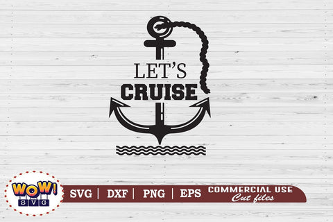 Let's cruise svg, Summer svg, Beach svg, Png, Dxf SVG Wowsvgstudio 