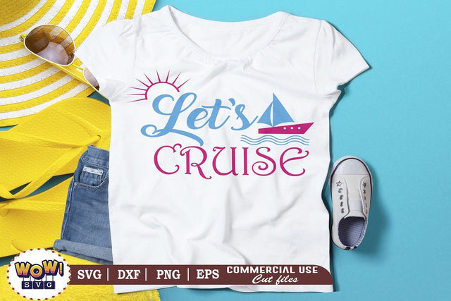 Let's cruise svg, Summer svg, Beach svg, Png, Dxf SVG Wowsvgstudio 