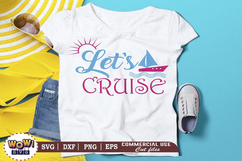 Let's cruise svg, Summer svg, Beach svg, Png, Dxf SVG Wowsvgstudio 