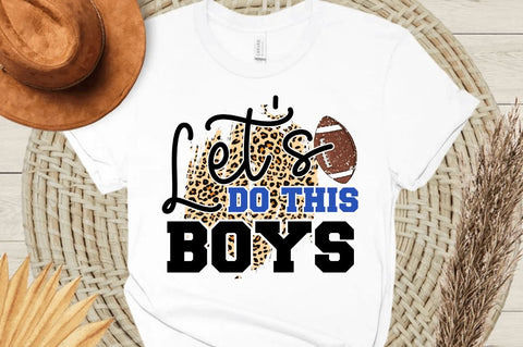 Let's do this boys Sublimation PNG Sublimation Regulrcrative 