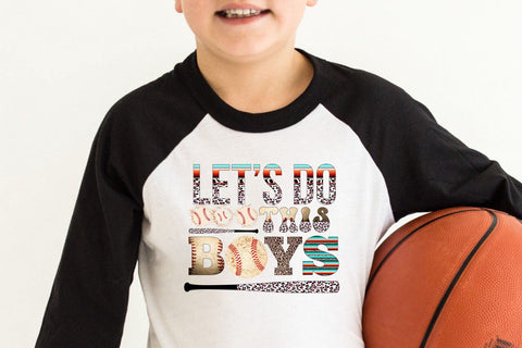 Let’s Do This Boys Sublimation Rupkotha 