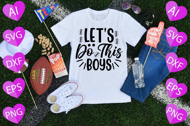 Let’s Do This Boys SVG CraftlabSvg29 