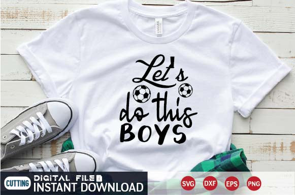 let's do this boys SVG designer krishna 