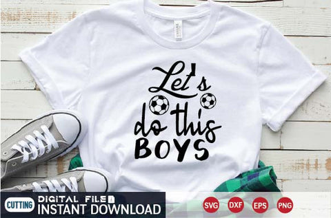 let's do this boys SVG designer krishna 