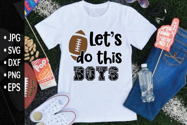 let’s do this boys SVG md faruk hossain 