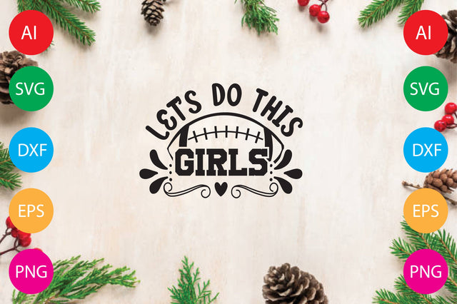 Let’s Do This Girls SVG CraftlabSvg29 