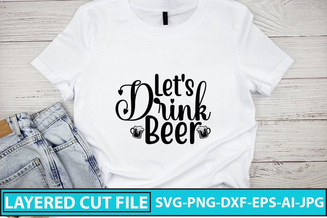 Let's Drink Beer SVG Cut File SVG Syaman 