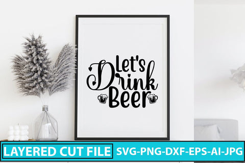 Let's Drink Beer SVG Cut File SVG Syaman 
