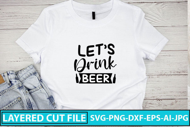 Let’s Drink Beer SVG Cut File SVG Syaman 