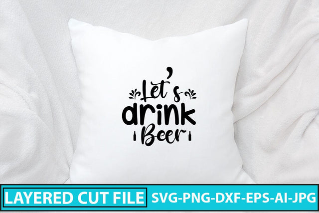 Let’s Drink Beer SVG Design SVG Syaman 
