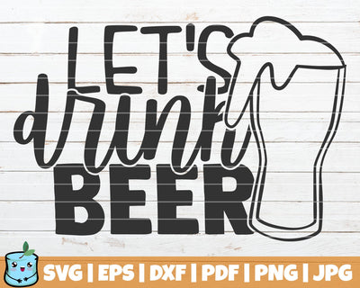 Let's Drink Beer SVG MintyMarshmallows 