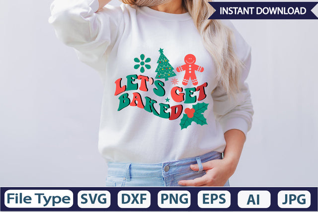 Let's Get Baked Retro Sublimation Design Sublimation DesignPlante 503 