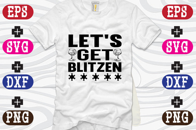 Let's Get Blitzen SVG Nurstore 