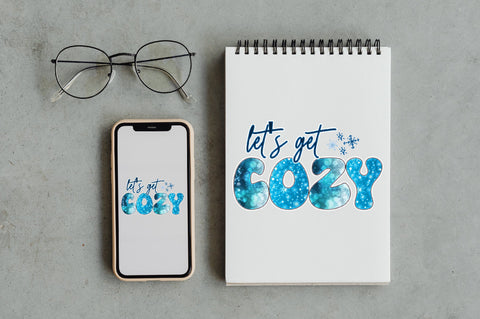 Let's Get Cozy Sublimation Sublimation Jagonath Roy 