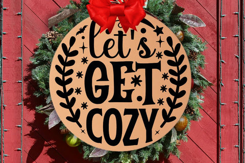 Let's get cozy SVG SVG DESIGNISTIC 