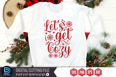 Let's get cozy SVG SVG DESIGNISTIC 
