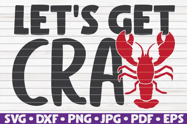Let's get cray SVG | Mardi Gras quote SVG HQDigitalArt 