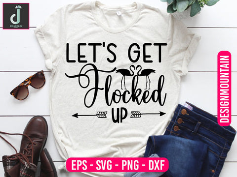 Let's get flocked svg cut files SVG Alihossainbd 