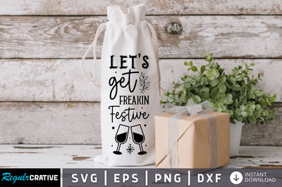 Lets get freakin SVG Design SVG Regulrcrative 