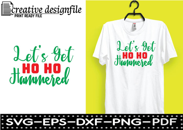 let's get ho ho hammered SVG farhad farhad 