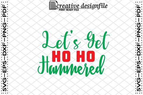 let's get ho ho hammered SVG farhad farhad 