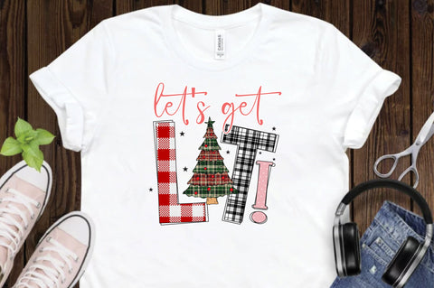 Let's Get Lit Christmas Sublimation Sublimation Creativeart88 