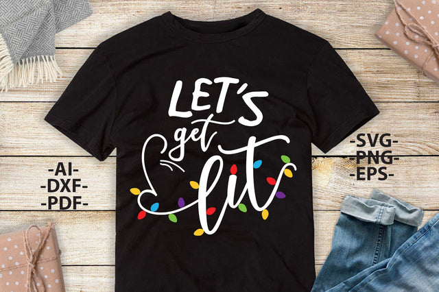 Lets get lit SVG | Christmas Shirt SVG | Family christmas svg | Merry Christmas Svg | Dxf Cricut | Cricut silhouette ,svg cutting file SVG 1uniqueminute 
