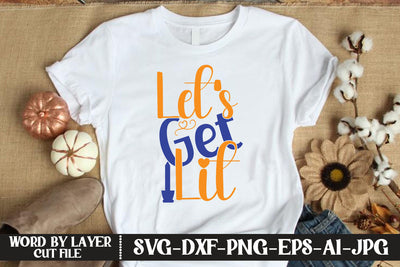 Let's Get Lit SVG CUT FILE SVG MStudio 